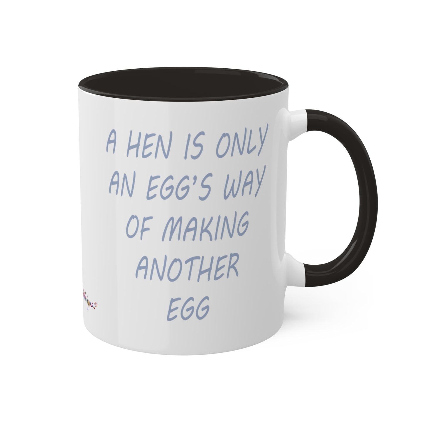 Hen and a golden egg - Which came first the chicken or the egg? Colorful Mug in 4 colors, 11oz By Artist Marie Frederique