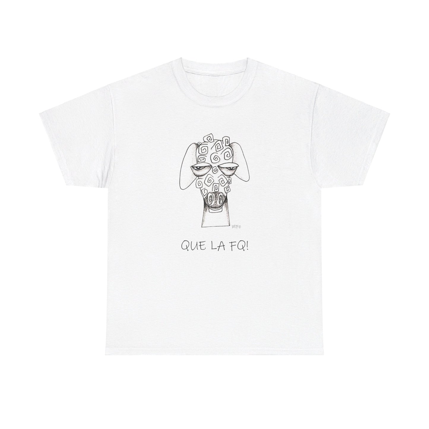 Adult Humor "QUE LA FQ!" with a whimsical drawing of a sheep's face - Unisex Heavy Cotton Tee by artist Marie Frederique