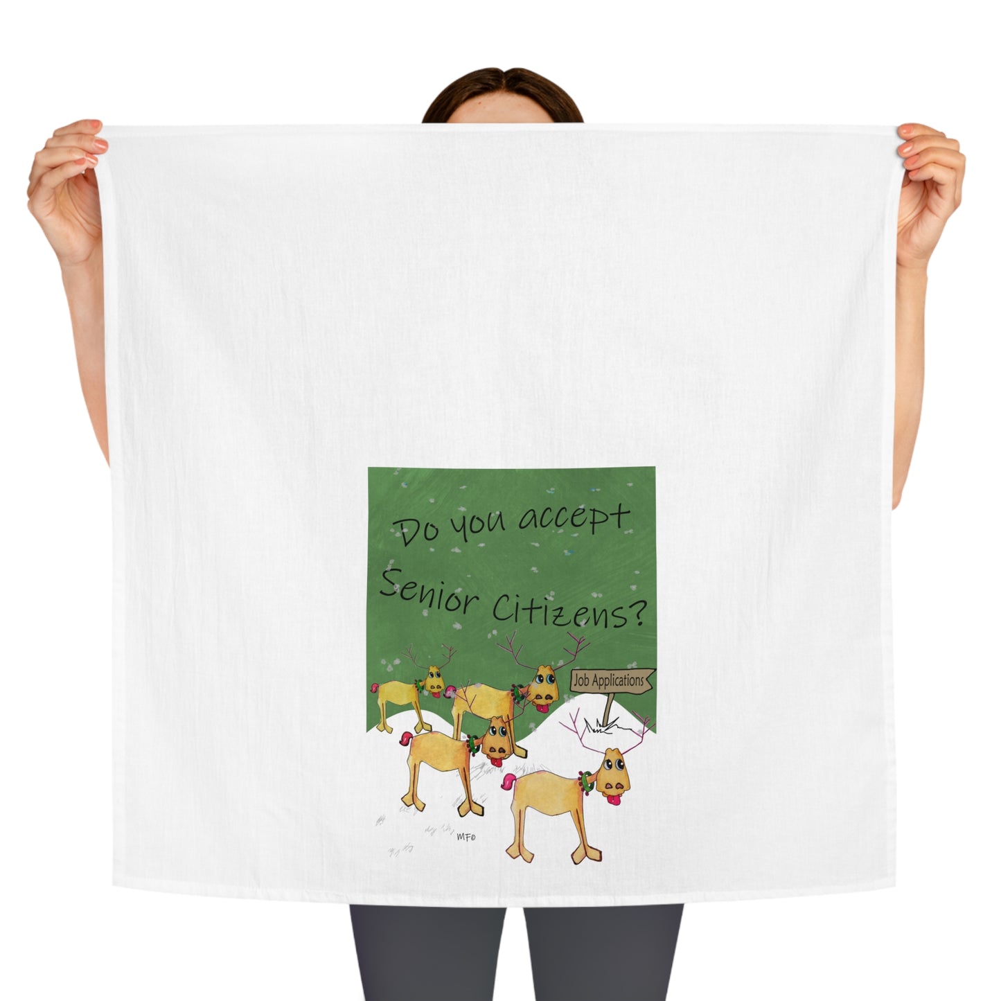 Christmas Tea Towel - Reindeer Interviews, Senior Citizens Apply by artist Marie Frederique