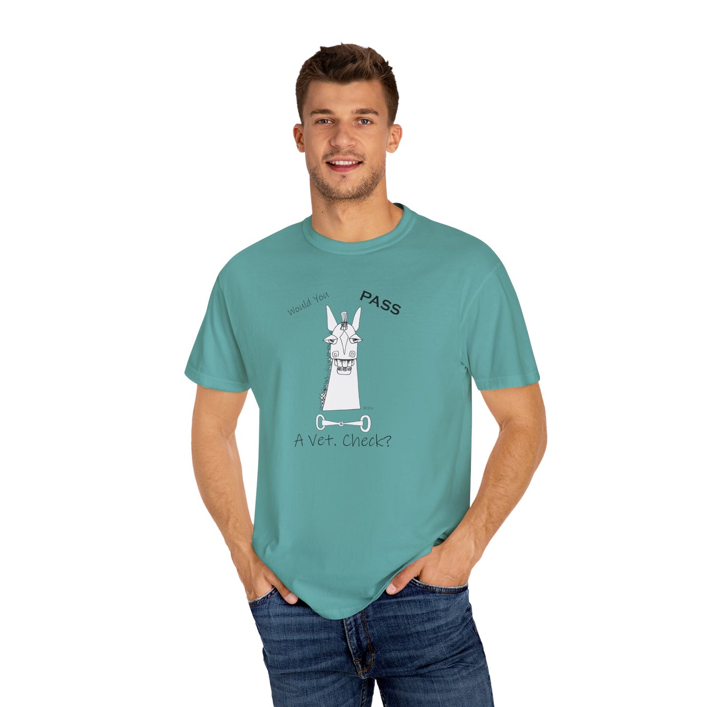 Vet Check - Whimsical horse poses the question "Would you PASS a Vet. Check?" Unisex Garment-Dyed T-shirt by artist Marie Frederique