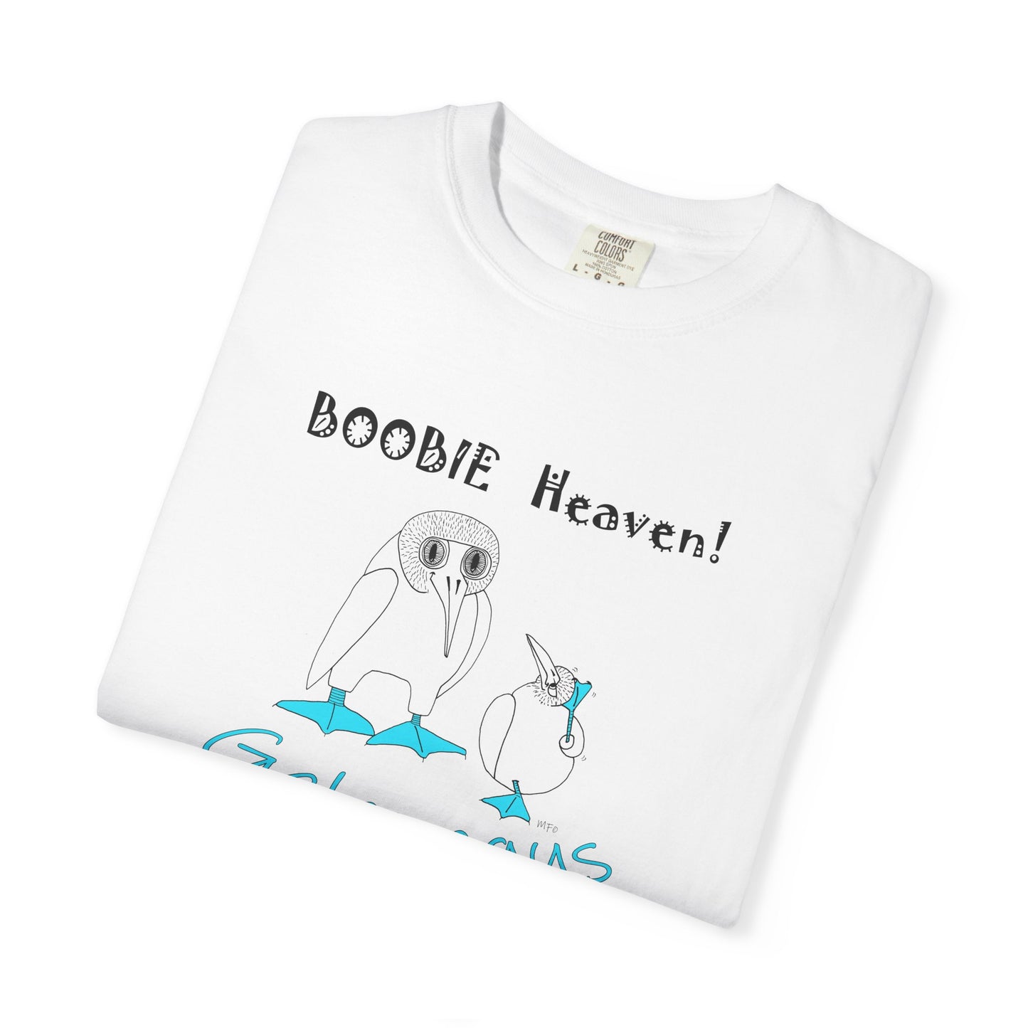 Galapagus Boobie Heaven Unisex T-Shirt - Fun and Quirky Bird Design by artist Marie Frederique