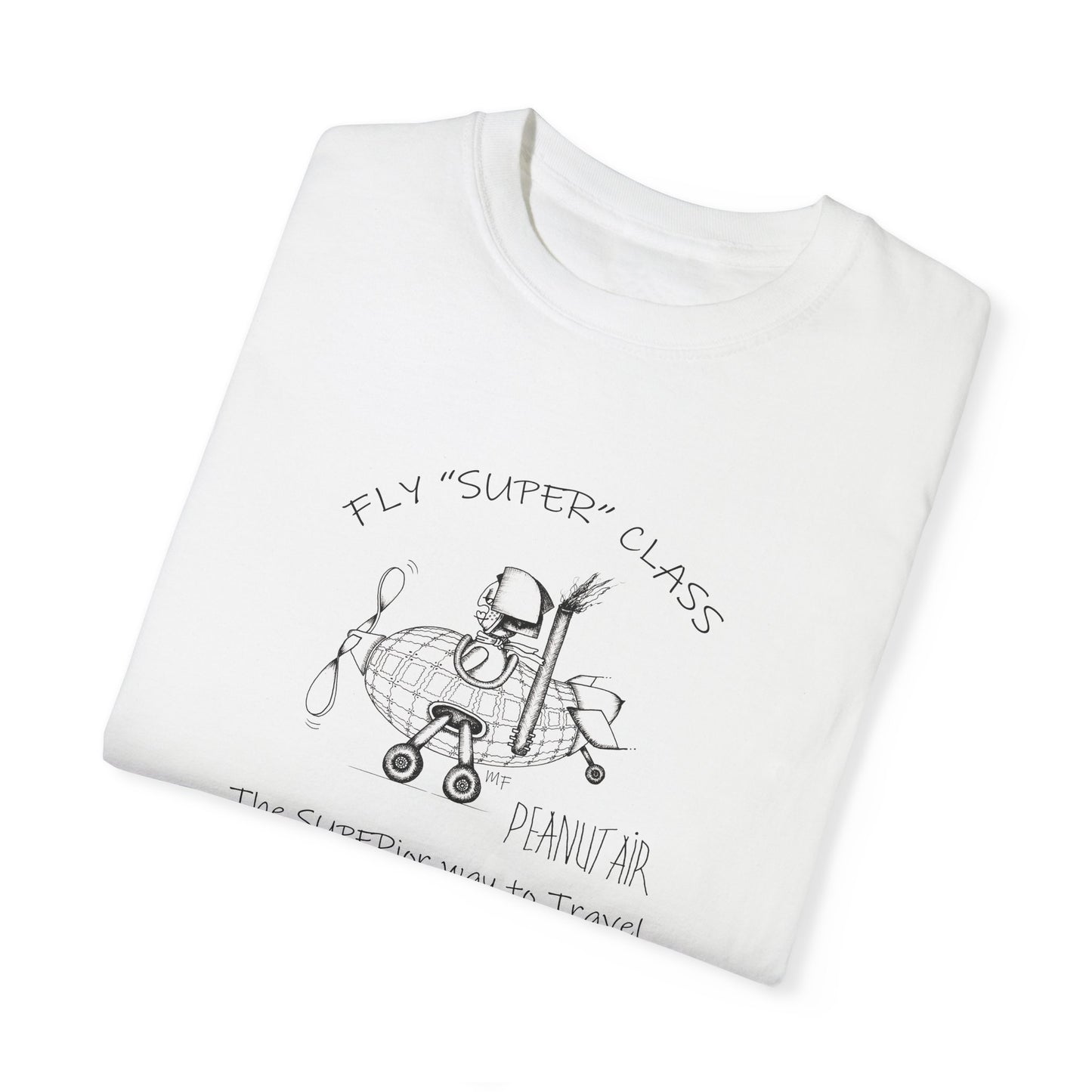 PEANUT AIR, The Superior way to travel, Unisex Garment-Dyed T-shirt by artist Marie Frederique