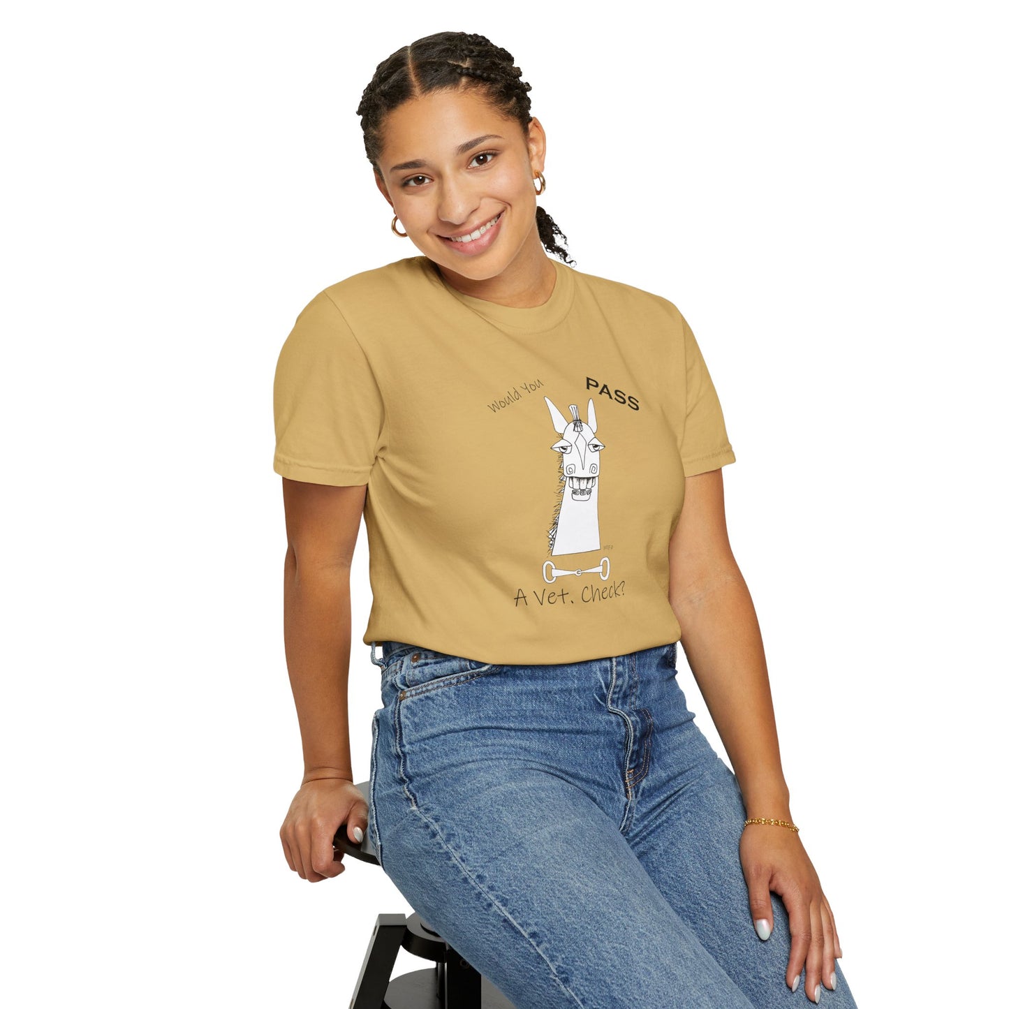 Vet Check - Whimsical horse poses the question "Would you PASS a Vet. Check?" Unisex Garment-Dyed T-shirt by artist Marie Frederique