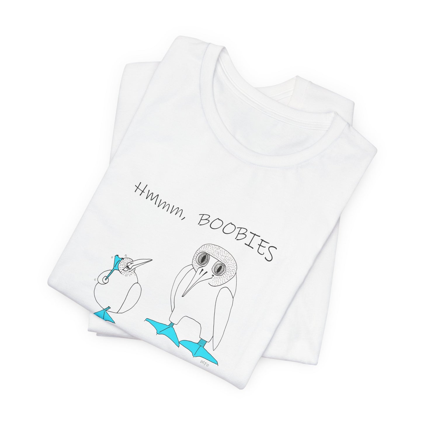 BOOBIES, Hmmm - Unisex Jersey Short Sleeve Tee by artist Marie Frederique Express Delivery available