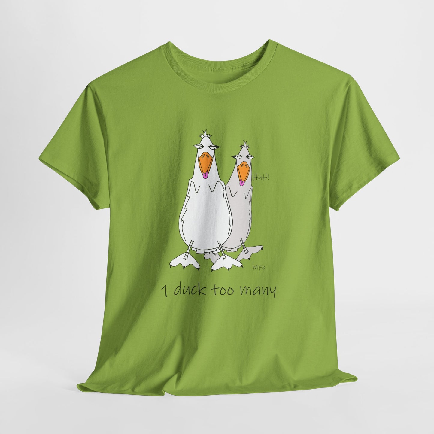 Duck lovers, 1 duck too many - Heavy Cotton Tee by artist Marie Frederique