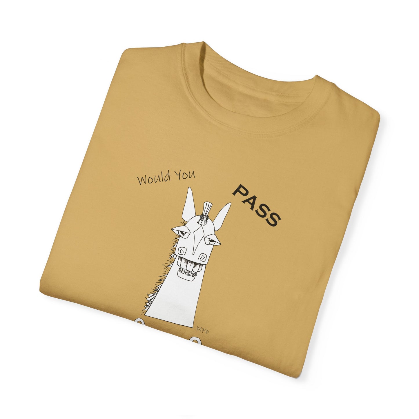 Vet Check - Whimsical horse poses the question "Would you PASS a Vet. Check?" Unisex Garment-Dyed T-shirt by artist Marie Frederique