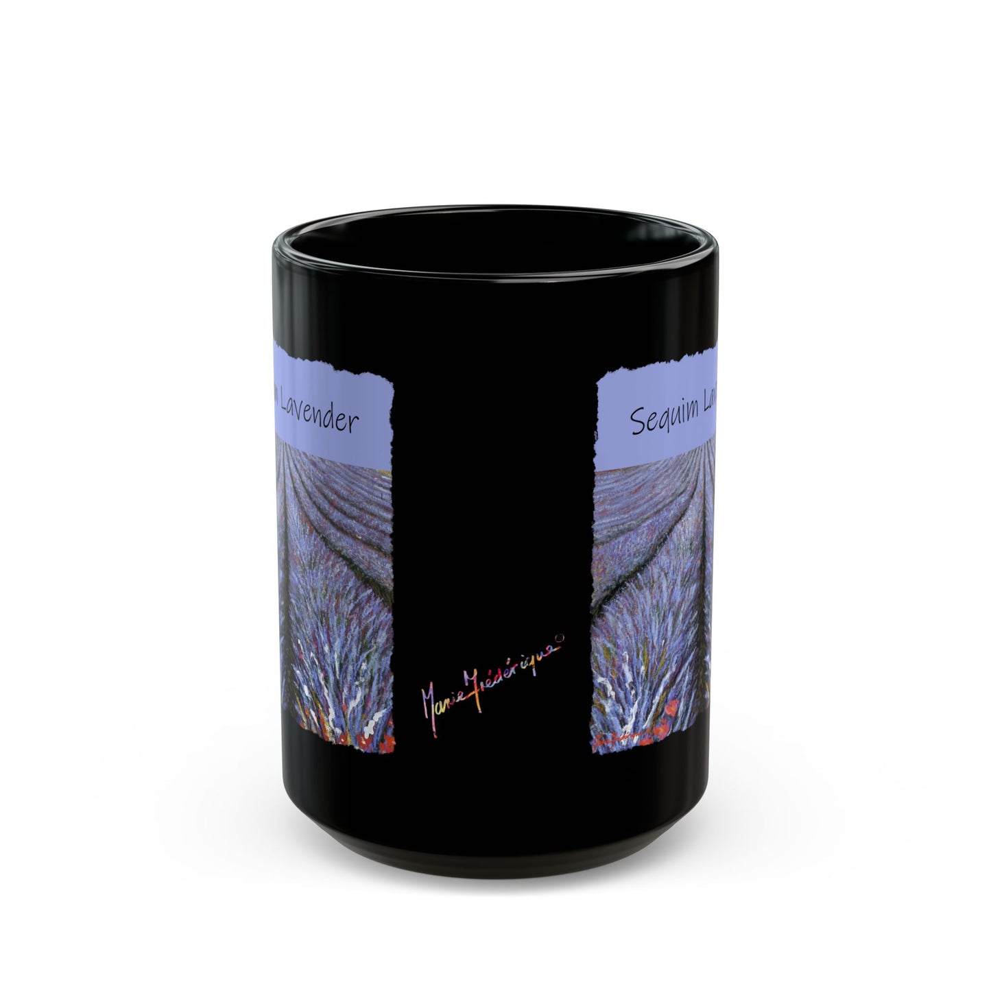 Lavender Field, Sequim - Black Mug (11oz, 15oz) by artist Marie Frederique