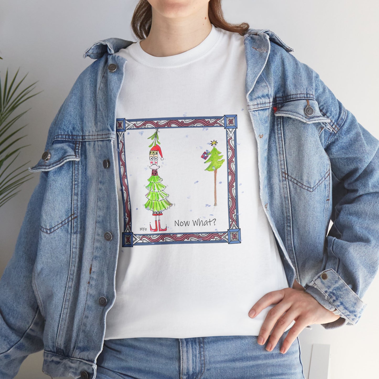 Mistletoe Christmas Tree Elf T-Shirt – Funny "Now What?" Holiday Tee by artist Marie Frederique