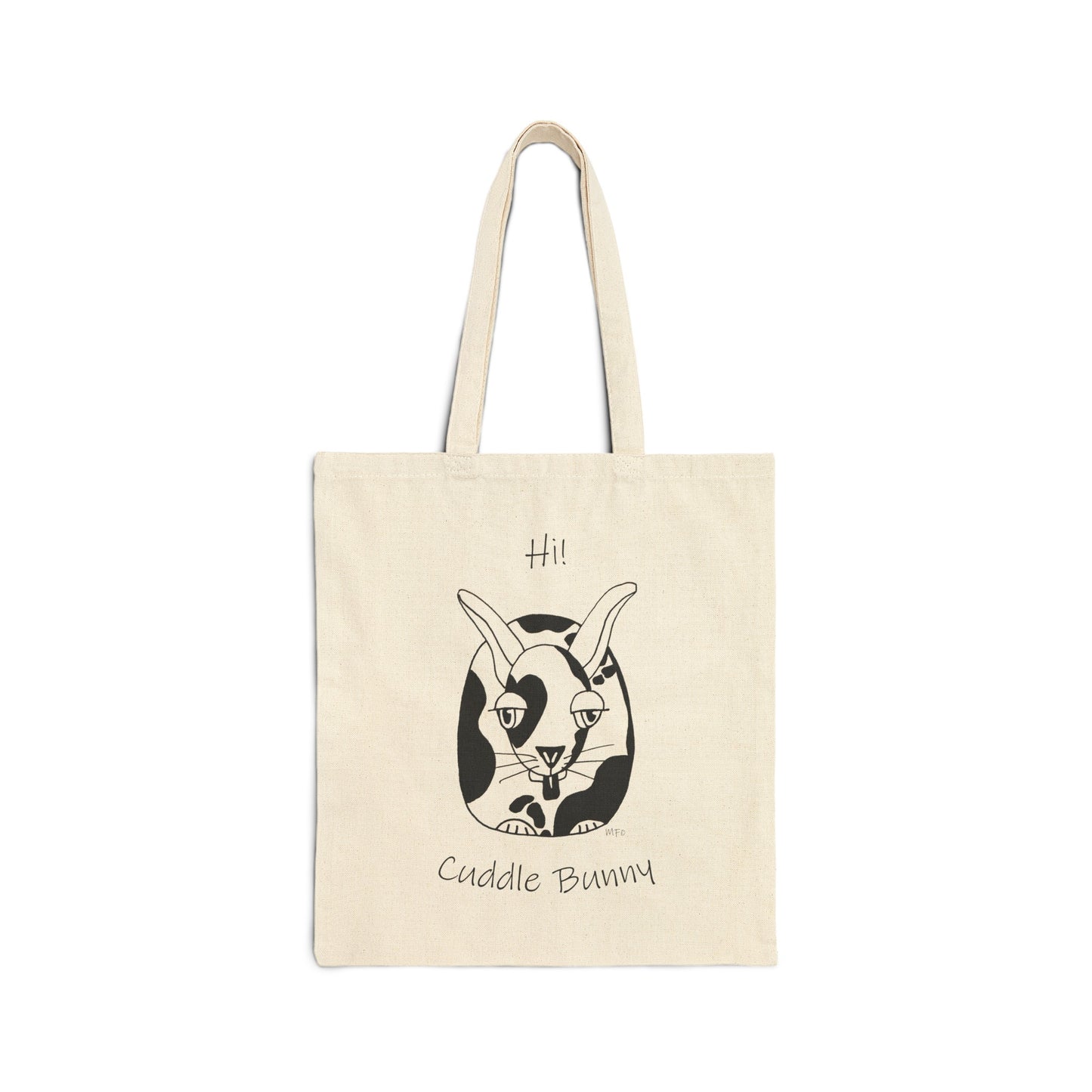 Bunny lovers - Hi! Cuddle Bunny. Whimsical drawing of a black & white bunny, Cotton Canvas Tote Bag by artist Marie Frederique