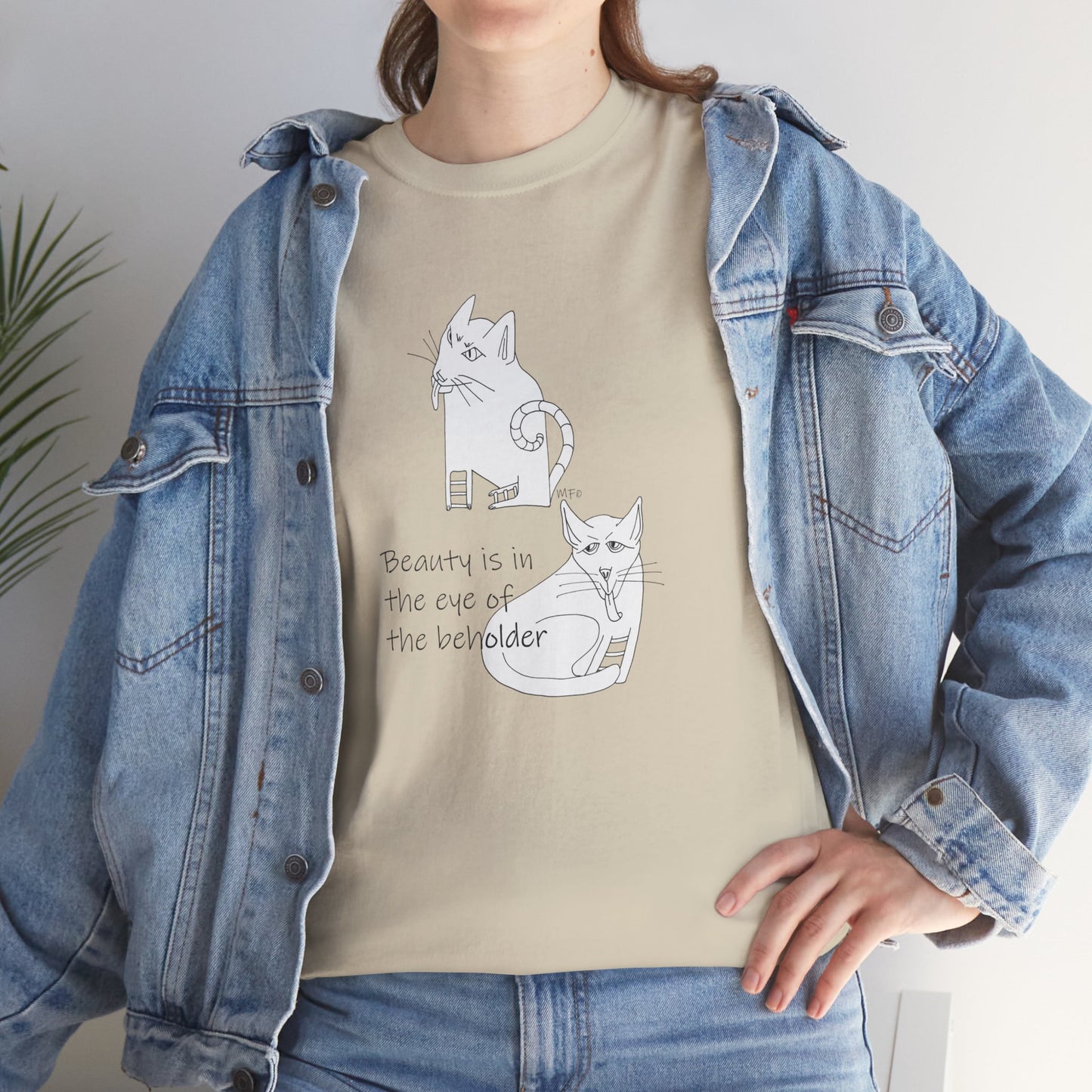 Cat Lovers, "Beauty is in the eye of the beholder" - Unisex Heavy Cotton Tee by artist Marie Frederique