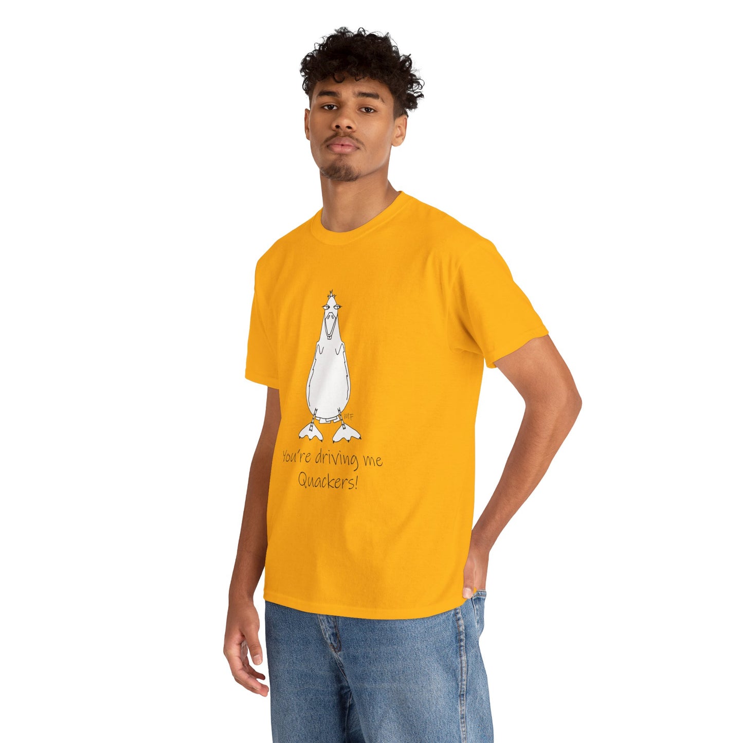 Duck lovers - You're Driving me Quackers! whimsical duck - Unisex Heavy Cotton Tee by artist Marie Frederique (S - 5XL)