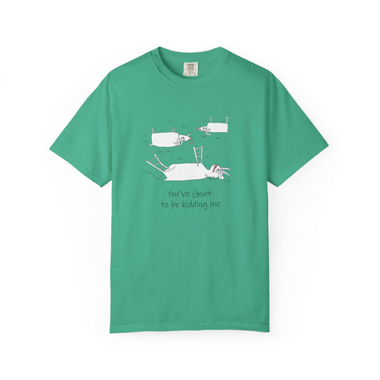 Goat lovers, "You've Goat to Be Kidding Me" cotton T-shirt by artist Marie Frederique