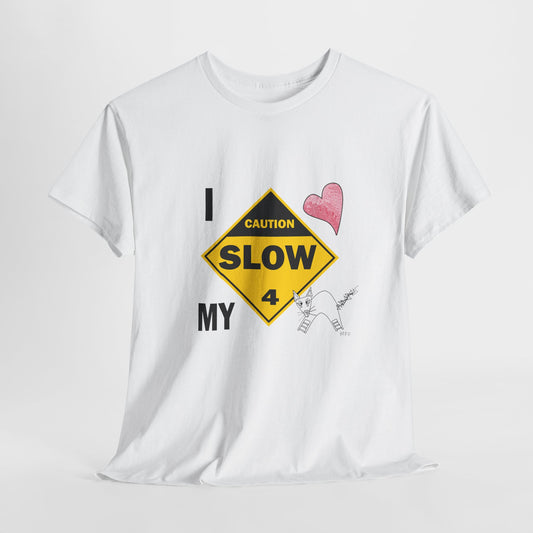 Slow, Caution - I love my cat, Tee Unisex Heavy Cotton Tee by artist Marie Frederique