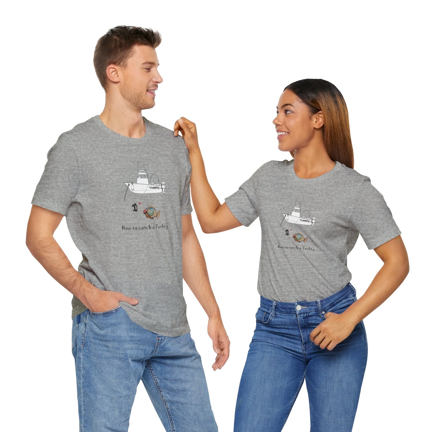 Fishermans "How to catch a Turkey" - Unisex Jersey Short Sleeve Tee by artist Marie Frederique, Express Delivery available