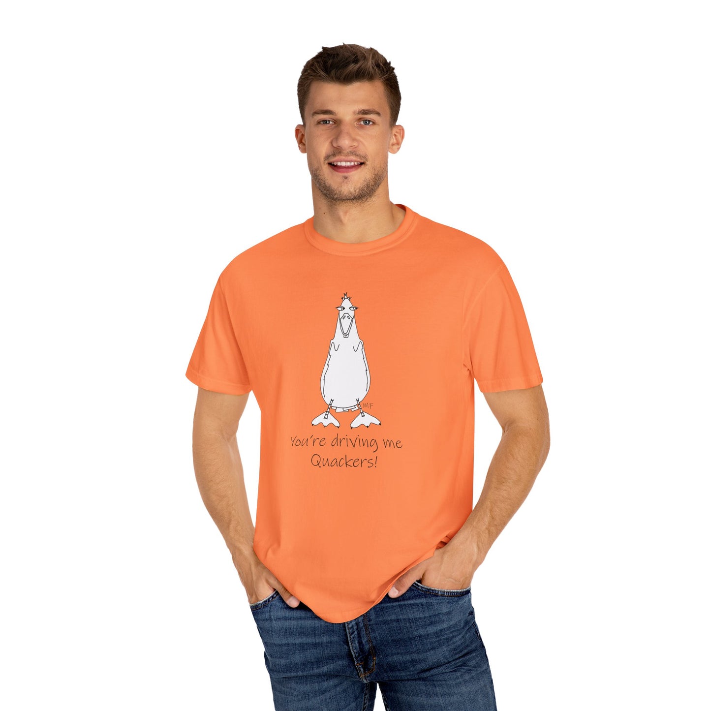 Duck lovers - You're Driving me Quackers! whimsical duck - Unisex Garment-Dyed T-shirt by artist Marie Frederique (S - 4XL)