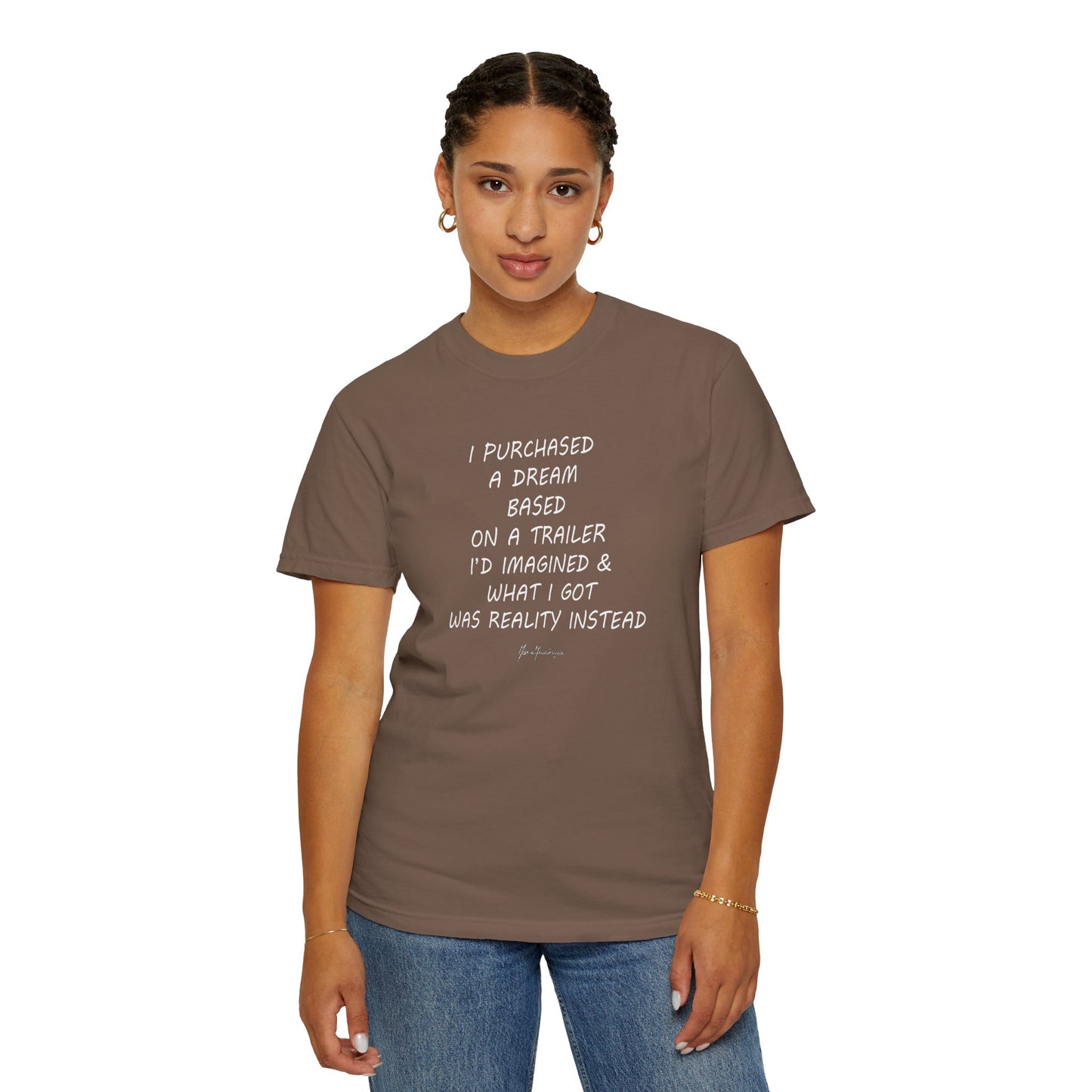 Inspirational Unisex T-Shirt - 'I Purchased a Dream' Quote by artist Marie Frederique